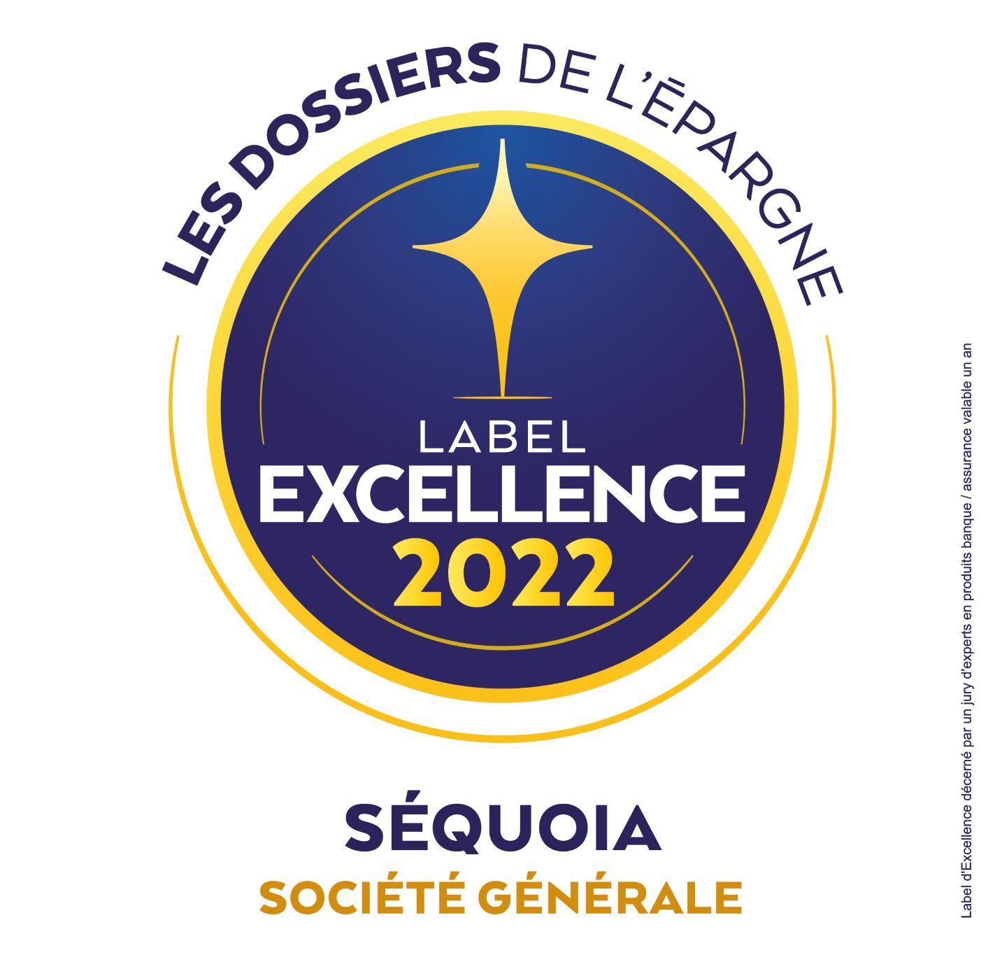 Assurance vie Sequoia : label excellence 2022